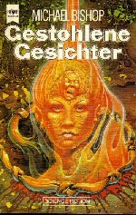 Gestohlene Gesichter, 1st German Edition / Patrick Woodroffe